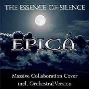 FBCV - The Essence Of Silence (Epica) - Massive Collaboration Cover download mp3