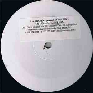 Glenn Underground - Your Life download mp3
