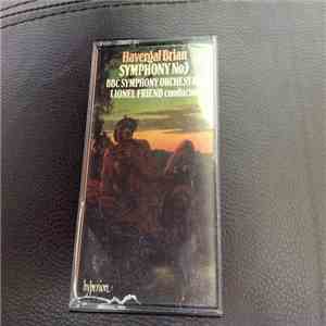 Havergal Brian - BBC Symphony Orchestra, Lionel Friend - Symphony No 3 download mp3