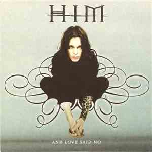 HIM  - And Love Said No download mp3