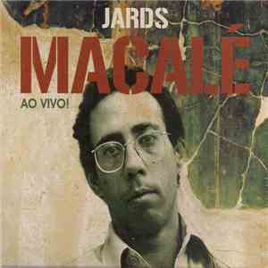 Jards Macalé - Ao Vivo! mp3 download