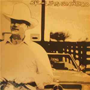 JR  - Let's Go Disco download mp3