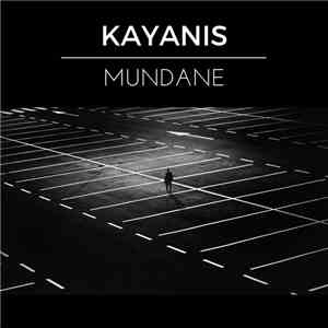 Kayanis - Mundane download mp3