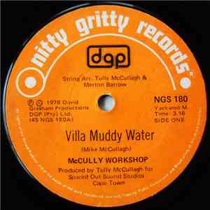 McCully Workshop - Villa Muddy Water / Just One More Time download mp3