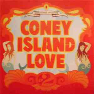Nickodemus Presents Various - Coney Island Love EP 2 download mp3