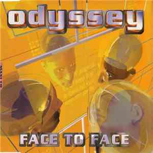 Odyssey  - Face To Face download mp3