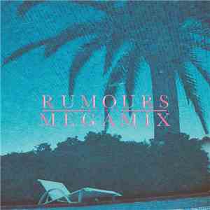 Rumours  - Megamix download mp3