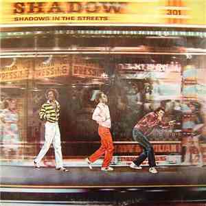 Shadow  - Shadows In The Streets download mp3