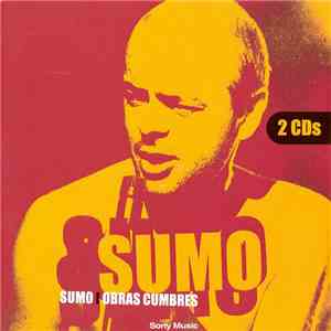 Sumo  - Obras Cumbres download mp3