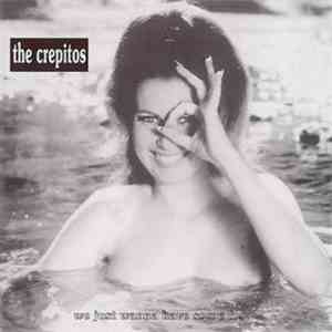 The Crepitos - We Just Wanna Have Some Fun... download mp3