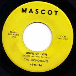 The Monotones - Book Of Love / You Never Loved Me mp3 download