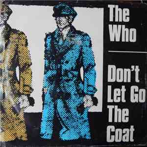 The Who - Don't Let Go The Coat download mp3