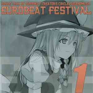 Various - Eurobeat Festival Vol. 1 download mp3