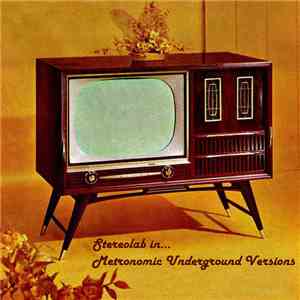 Various - Stereolab In...Metronomic Underground Versions download mp3