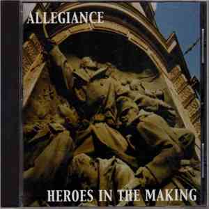 Allegiance  - Heroes In The Making download mp3