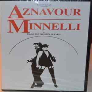 Aznavour, Minnelli - Au Palais Des Congrès De Paris mp3 download