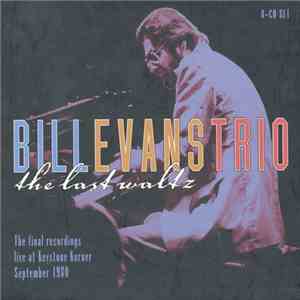 Bill Evans Trio - The Last Waltz download mp3