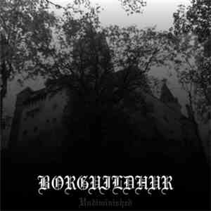 Borguildhur - Undiminished download mp3