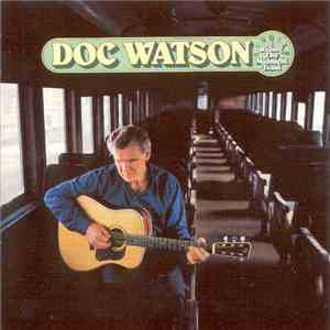 Doc Watson - Riding The Midnight Train download mp3