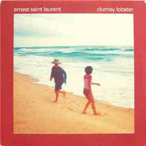 Ernest Saint Laurent - Clumsy Lobster download mp3