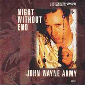 John Wayne Army - Night Without End mp3 download