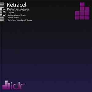 Ketracel - Phantasmagoria download mp3