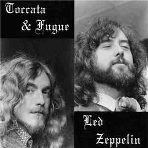 Led Zeppelin - Toccata & Fugue download mp3