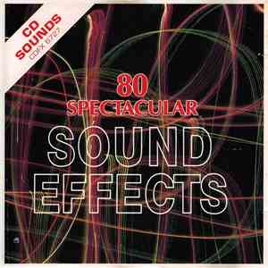 No Artist - 80 Spectacular Sound Effects download mp3