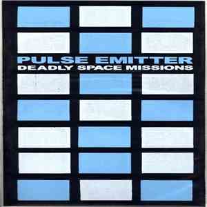 Pulse Emitter - Deadly Space Missions download mp3