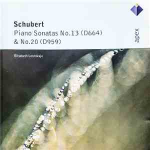 Schubert, Elisabeth Leonskaja - Piano Sonatas No.13 (D664) & No.20 (D959) download mp3