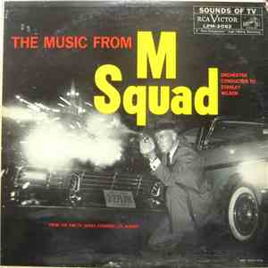 Stanley Wilson - The Music From "M Squad" download mp3