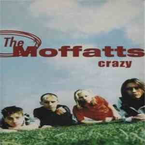 The Moffatts - Crazy download mp3