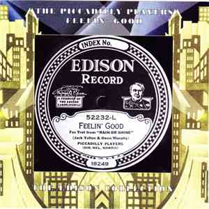 The Piccadilly Players - Feelin' Good download mp3