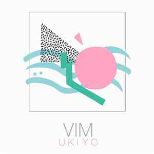 Vim  - UKIYO download mp3
