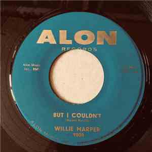 Willie Harper - But I Couldn't / New Kind Of Love download mp3