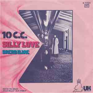 10 c.c. - Silly Love download mp3