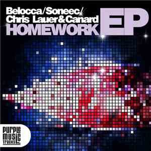 Belocca / Soneec / Chris Lauer & Canard - Homework EP download mp3