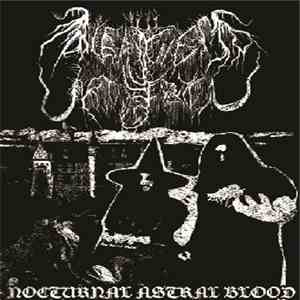 Bleakness Projection - Nocturnal Astral Blood mp3 download