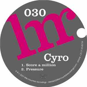Cyro - Score A Million / Pressure download mp3