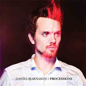 Daníel Bjarnason - Processions mp3 download
