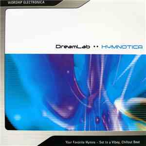 DreamLab  - Hymnotica download mp3