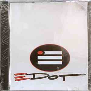 E.Dot  - Look Out / Like A Gat download mp3