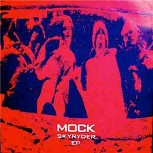 Mock  - Skyryder EP download mp3