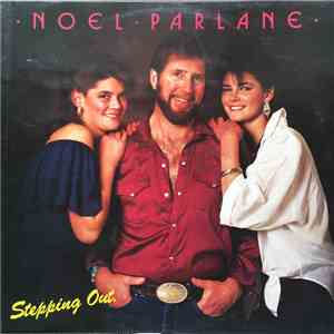 Noel Parlane - Stepping Out download mp3