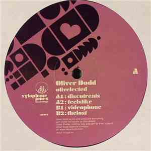 Oliver Dodd - Olivelected EP download mp3
