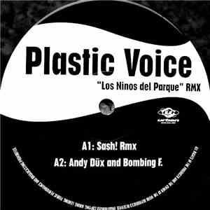 Plastic Voice - Los Ninos Del Parque (Remixes) mp3 download