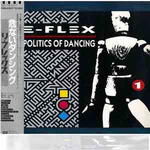 Re-Flex  - The Politics Of Dancing download mp3