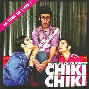 Rodolfo Chikilicuatre - Chiki Chiki download mp3