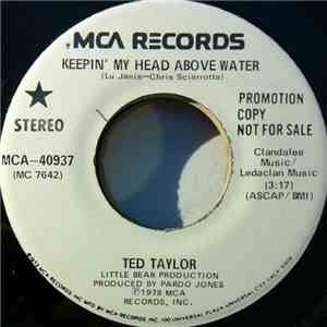 Ted Taylor - Keepin' My Head Above Water download mp3