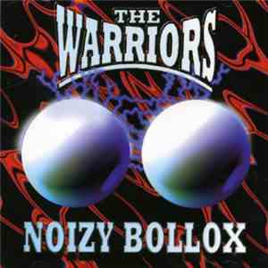 The Warriors  - Noizy Bollox download mp3